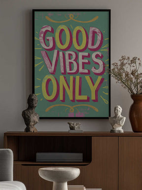 Good Vibes Only No 4 Poster