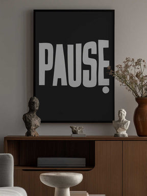 Pause Poster