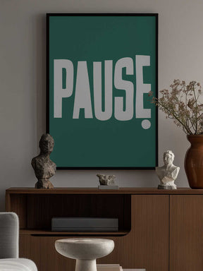 Pause Poster