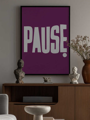 Pause Poster
