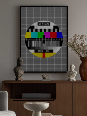 No Signal, More Life Poster