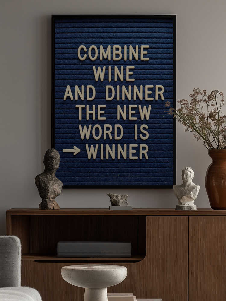 Combine Wine and Dinner Poster