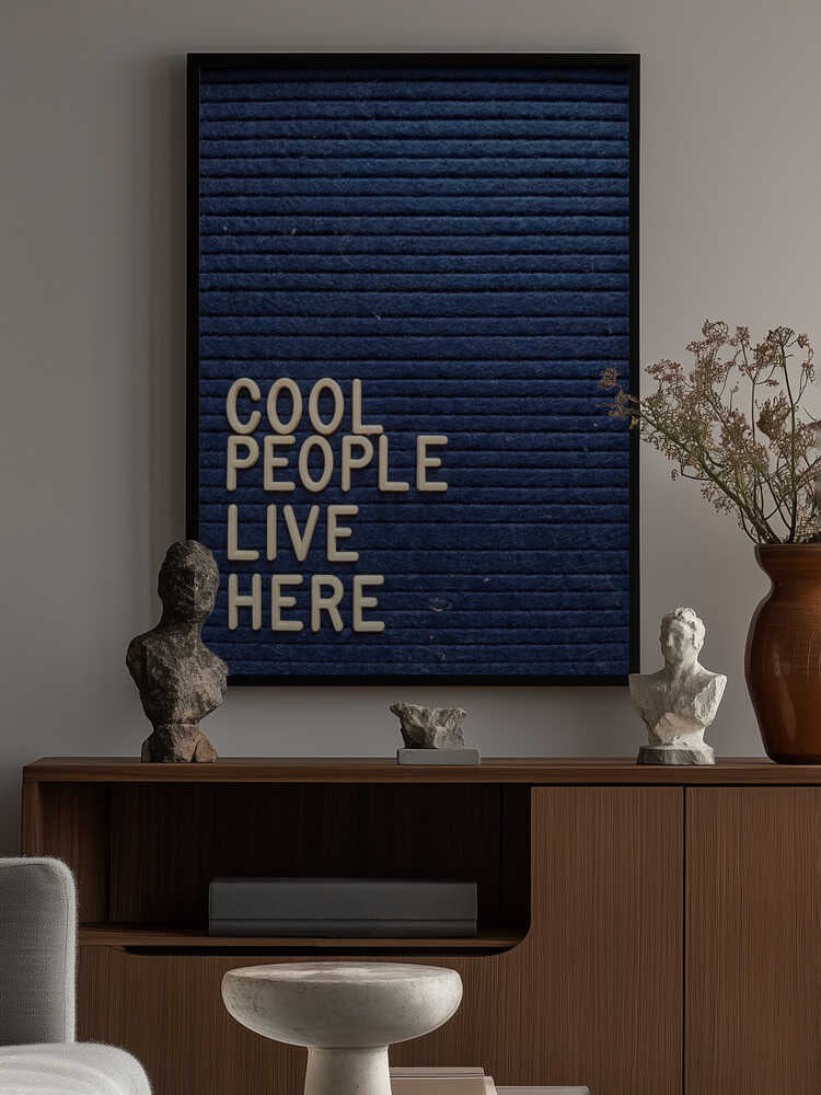 Cool People Live Here Letter Board Poster
