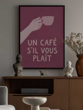 Un Café S'il Vous Plait Poster
