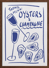 Todays Menu - Oysters And Champagne Poster - Corkframes.com