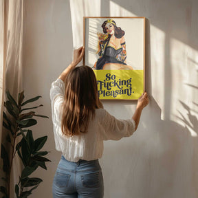 So Fucking Pleasant Art Deco Pinup Girl Poster