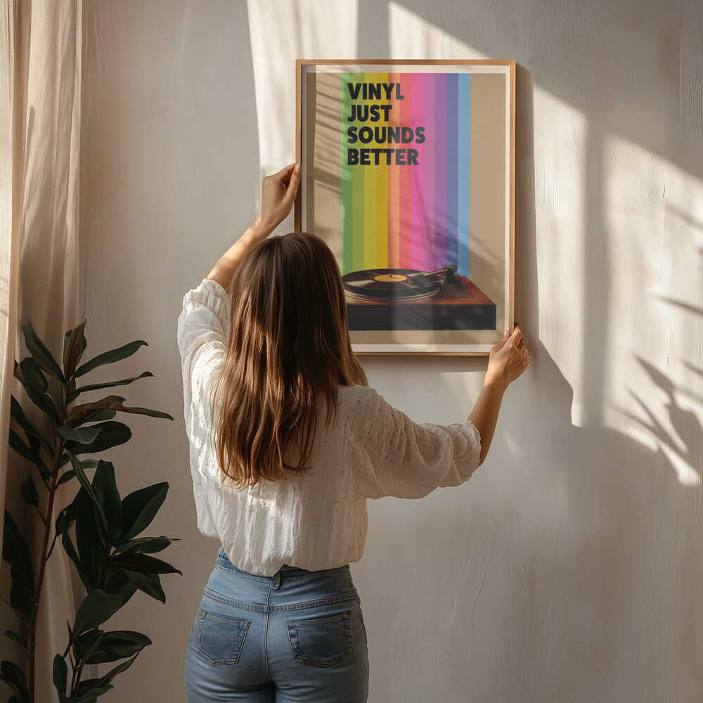 Vinyl Just Sounds Better Poster