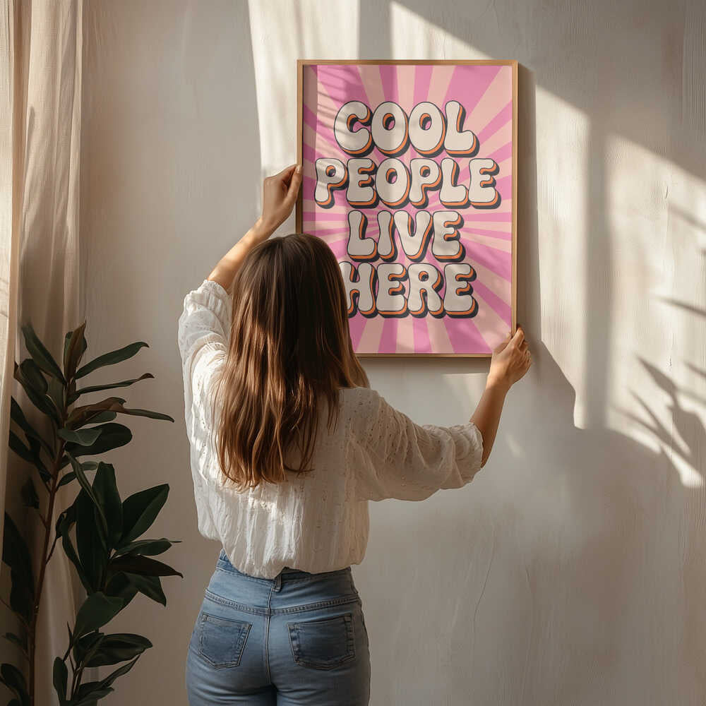 Cool People Live Here Poster