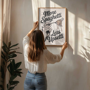 More Spaghetti, Less Upsetti Poster