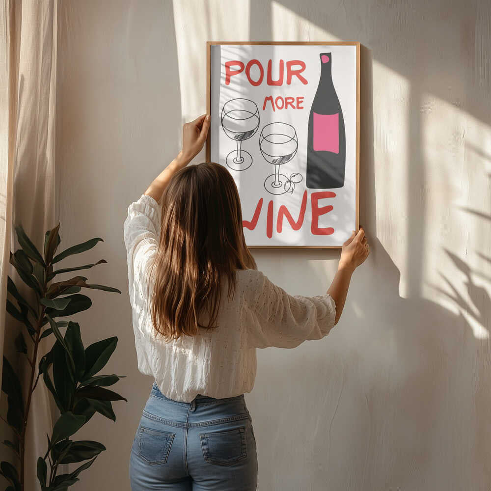 A4 Pour More Wine Pink 01.png Poster