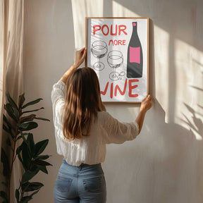 A4 Pour More Wine Pink 01.png Poster