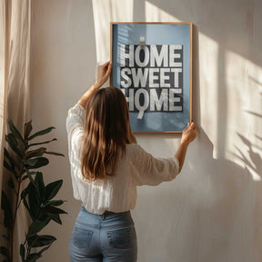 Home Sweet Home Taped Poster
