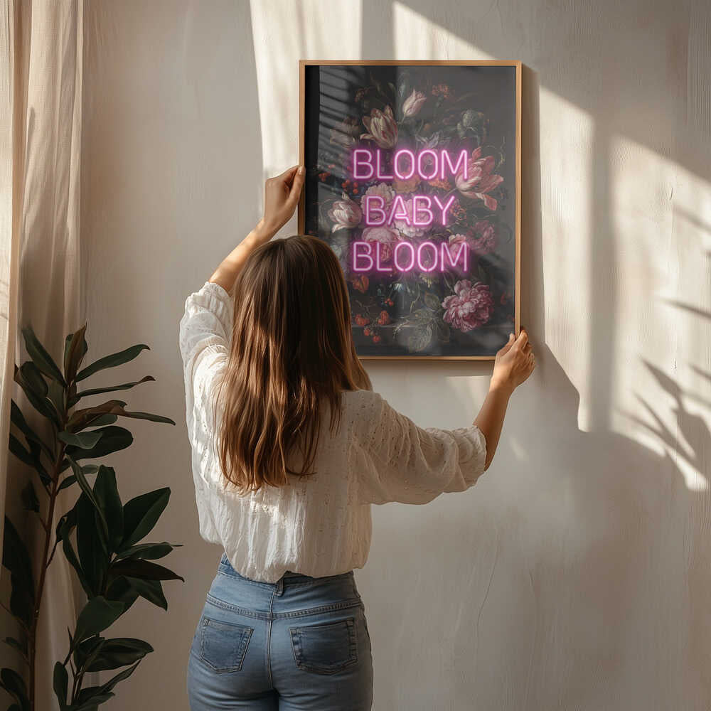 Bloom Baby Bloom Poster