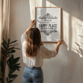 My Sassy Happy Place Poster